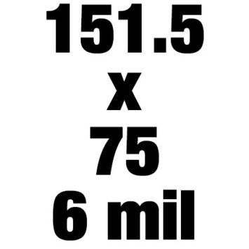 151 5x75 6mil
